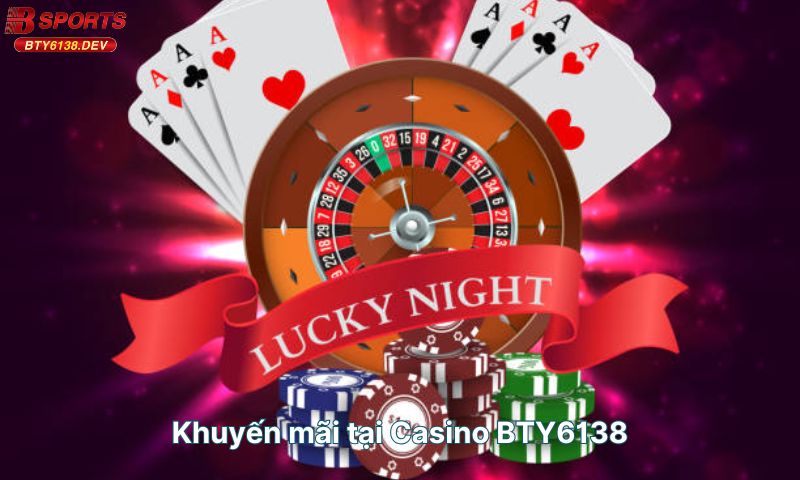 khuyen-mai-casino-bty6138
